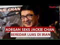 Adegan Seks Jackie Chan Beredar Luas Di Iran