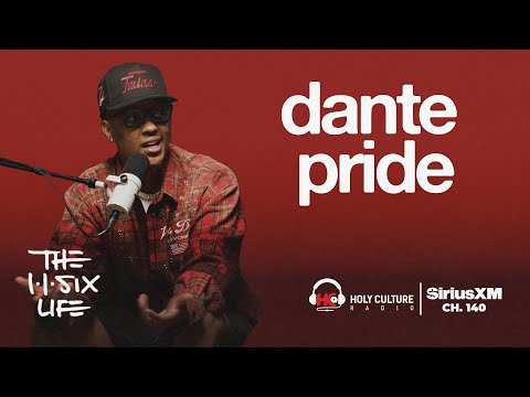 Giving God The Credit with Dante' Pride  | The 116 Life Ep. 120