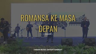 Download lagu Glenn Fredly - Romansa Ke Masa Depan ( COVER By TAMAN MUSIC ENTERTAINMENT ) At KRAKATAU mp3