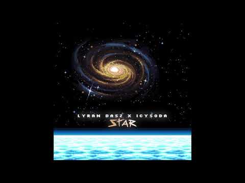 Lyran Dasz x IcySoda - Star (prod. by Wilson)