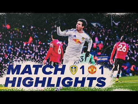 Leeds United 1-1 Manchester United | Premier League highlights | Seven games unbeaten for Leeds