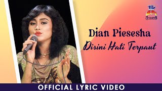 Download lagu Dian Piesesha - Di Sini Hati Terpaut mp3 Download lagu Dian Piesesha - Di Sini Hati Terpaut mp3