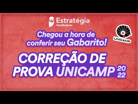 Gabarito UNICAMP 2022 - 1ª Fase | Correção de prova AO VIVO