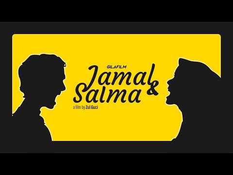 JAMAL DAN SALMA (FILM PENDEK)