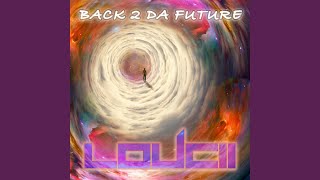 Back 2 Da Future (Main Stage Mix)