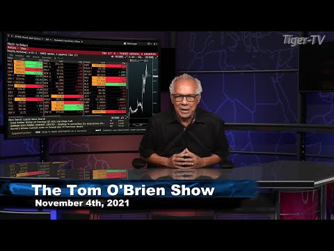 November 4th, Tom O'Brien Show on TFNN - 2021