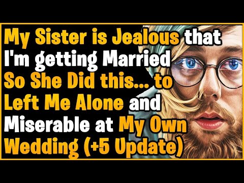 Jealous Sister did this... to Ruin My Wedding. So I Demolished her ENTIRE Life & Drank her Tears