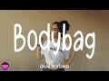 Bodybag Chloe Moriondo Lyrics