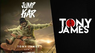 Jump Kar Emiway Bantai X Tony James