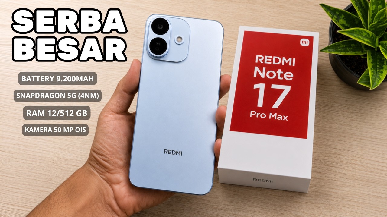 XIAOMI KEMBALI MENGGILA‼️REDMI NOTE 17 PRO MAX BENER2 BAWA SPEK MONSTER
