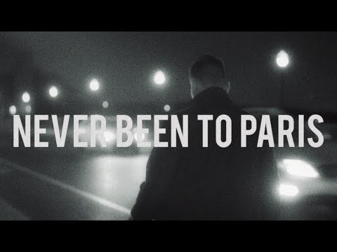 Capitol - Never Been to Paris (Official Video)