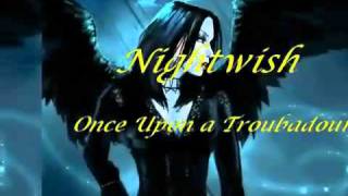 Nightwish - Once Upon a Troubadour Lyrics