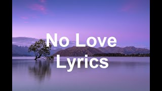 No Love (Lyrics) - Shubh | thiarajxtt |