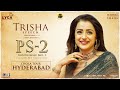 PS2 Pre Release Event Hyderabad Trisha Speech Mani Ratnam Subaskaran Lyca Productions