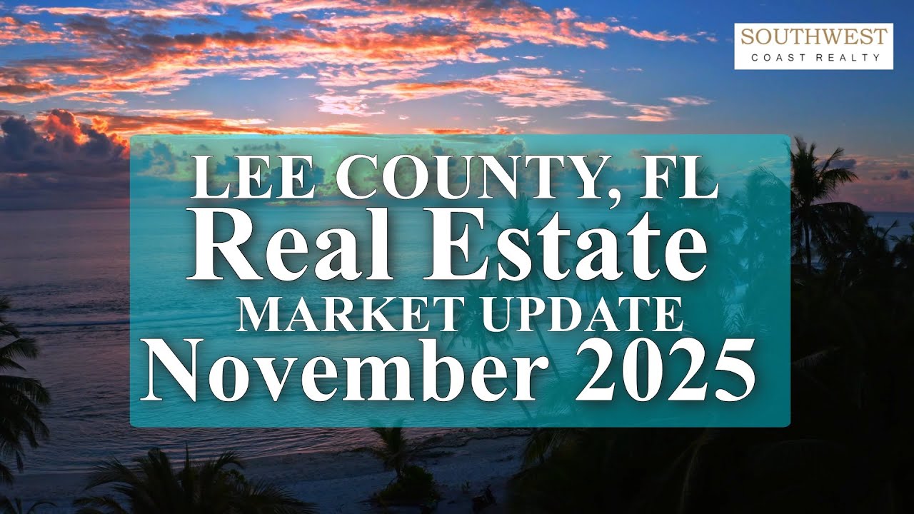 Lee County Florida Real Estate Market Report for November 2025