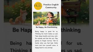 English Listening Practice – A Short Be Happy No Overthinking | Short English Story with Subtitles