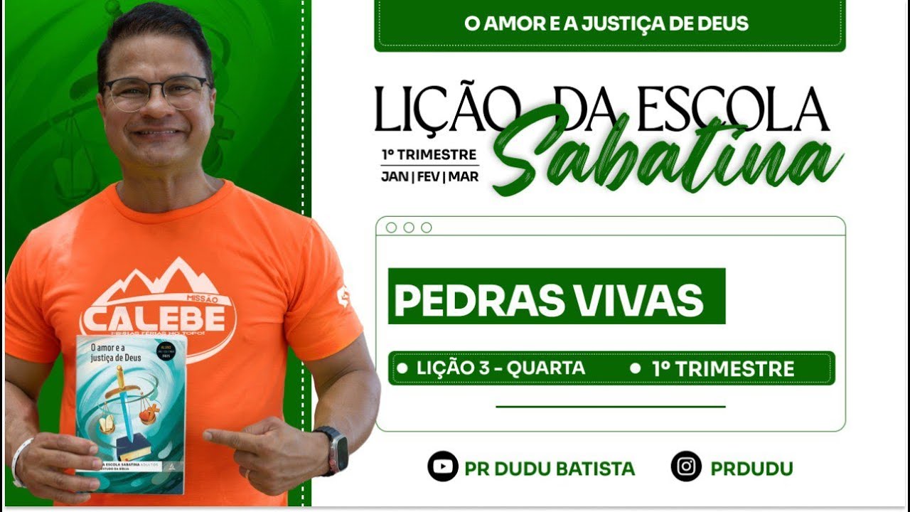 Lição da Escola Sabatina ADULTOS , Quarta 15/01/2025 "Pedras Vivas" com Pr Dudu. Instagram: @prdudu