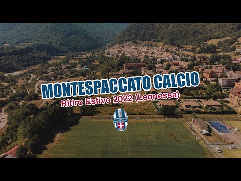 Montespaccato Calcio - Ritiro Estivo 2022
