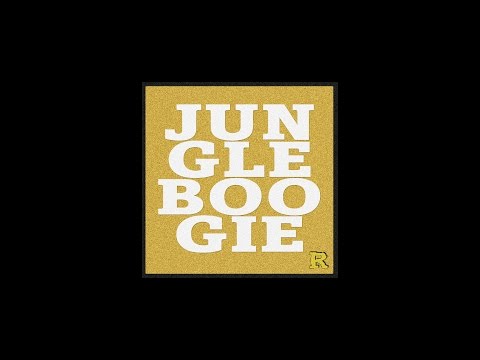 Kool & The Gang - Jungle Boogie [The Reflex Revision]