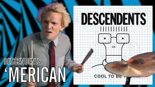 Descendents - 'Merican | Office Drummer [First Time Hearing]