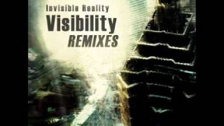 Invisible Reality - Visibility (Mindwave Remix)