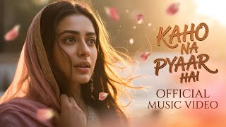 Download lagu Kaho Na Pyaar Hai ❤️ | New Sad Love Song 2026 | Heart Touching Hindi Song | Broken Love Story mp3