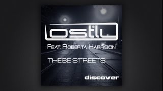 Lostly - These Streets (Feat. Roberta Harrison)