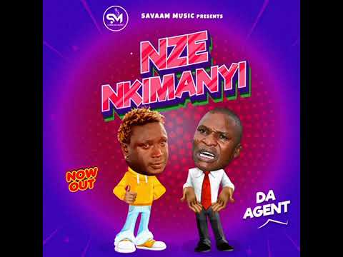 DA AGENT   NZE NKIMANYI   @savaam musik  OFFICIAL MP4 2022360p
