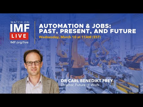 IMF | Automation and Jobs: Past, Present and Future