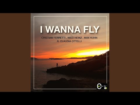 I Wanna Fly (feat. Claudia Ottelli)