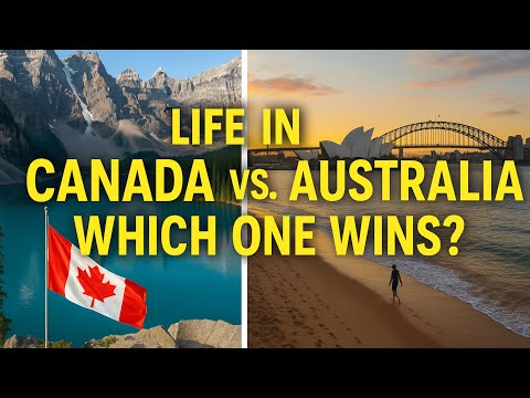 Canada vs. Australia: Cost of Living, Weather, Jobs & More!"