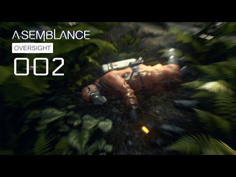 ASEMBLANCE: OVERSIGHT #002 - The Anomaly - Let's Play Asemblance: Oversight