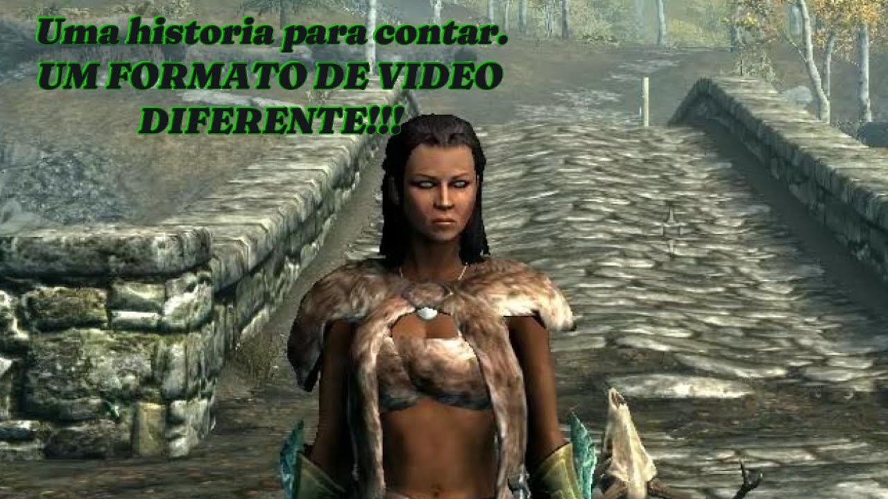 Contos de um dragonborn;HISTORIANDO
