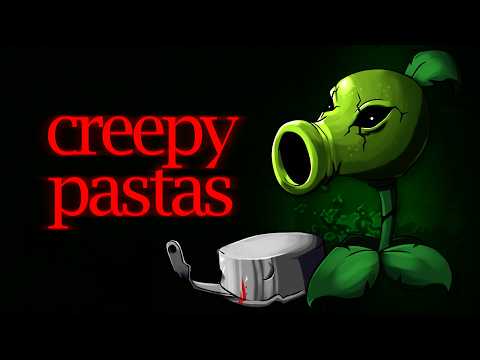 The World Of PvZ Creepypastas