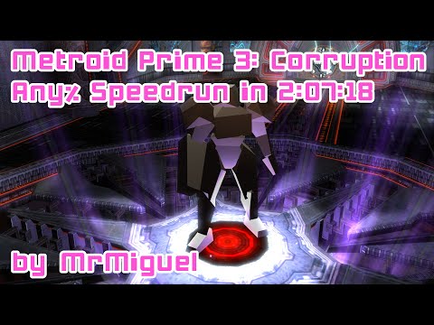 Metroid Prime 3: Corruption - Any% Speedrun in 2:07:18