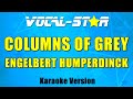Engelbert Humperdinck - Columns Of Grey (Karaoke Version) with Lyrics HD Vocal-Star Karaoke