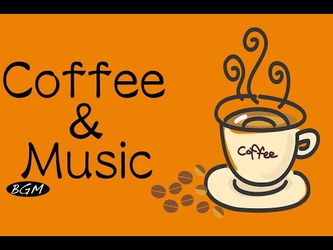 【Cafe Music】Jazz & Bossa Nova Instrumental Music For Relax,Work,Study