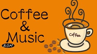 【Cafe Music】Jazz & Bossa Nova Instrumental Music For Relax,Work,Study