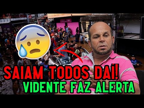 Carlinhos Vidente revela: mudem dai! vai piorar mais! vai ter mais tragédia em SP, MG, RJ E PR!!!