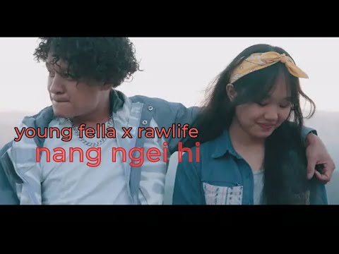 Young fella x rawlife _nang ngei hi || short video song