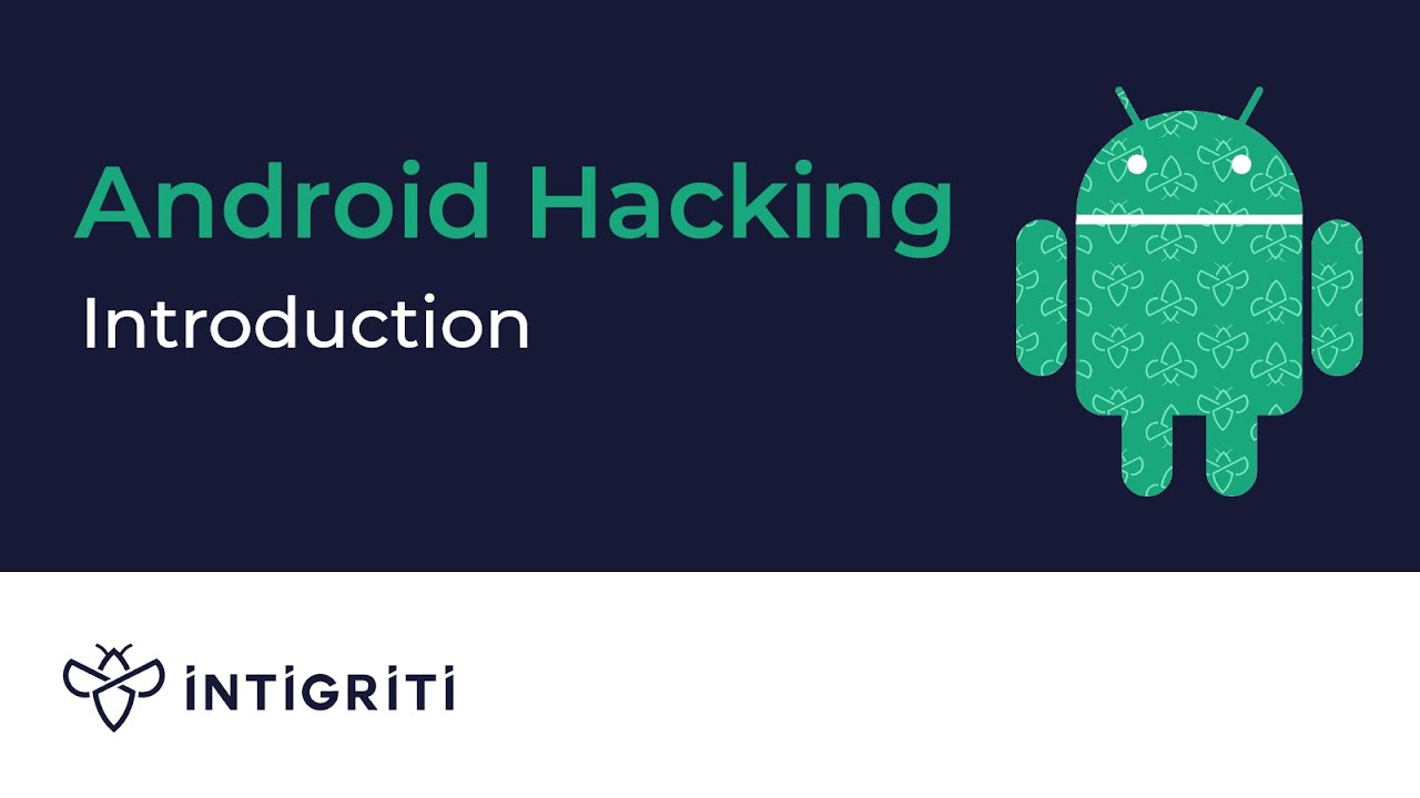 Introduction to Android Hacking