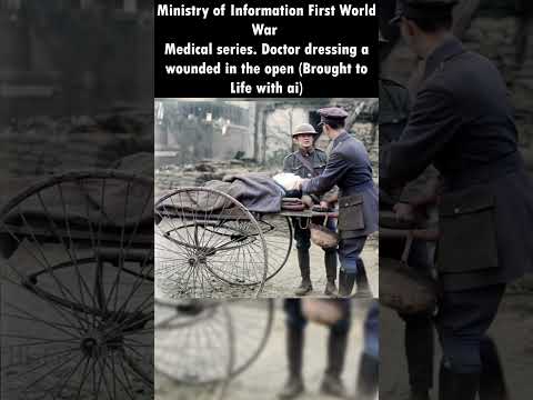 First World War Doctor dressing Brought to Life | HD Animated Colorized Photographs