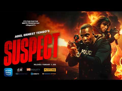 Abel Ernest Tembo's Suspect International Trailer 4k