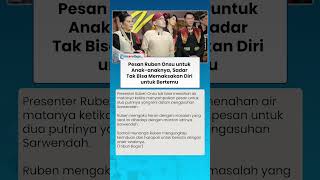 Ruben Onsu Beri Pesan untuk Anak-anaknya, Sadar Tak Bisa Memaksakan Diri untuk Temui Buah Hatinya