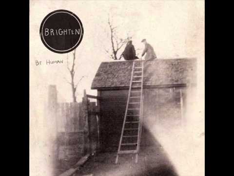 Brighten - I Lost Her