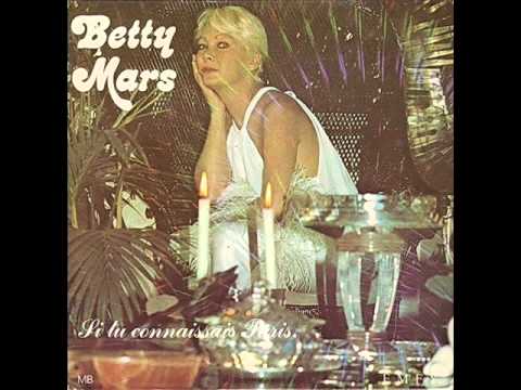 Betty Mars - Si tu connaissais Paris (1982)