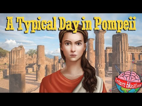 A Day in Ancient Pompeii