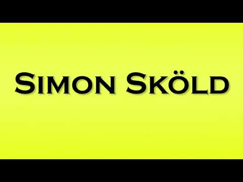 Pronunciation of Simon Skold
