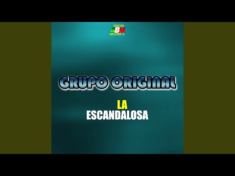 La Escandalosa