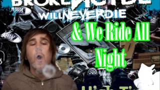 High Timez (Feat. Daddy X) - brokeNCYDE [Lyrics]